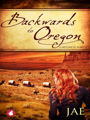 cover image of Backwards to Oregon